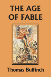 The Age of Fable Reprint