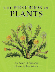 The First Book of Plants Reprint