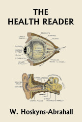 The Health Reader (black and white edition) Reprint