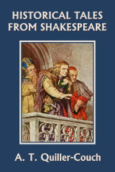 Historical Tales from Shakespeare Reprint