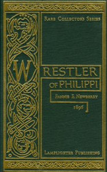 The Wrestler of Philippi Reprint