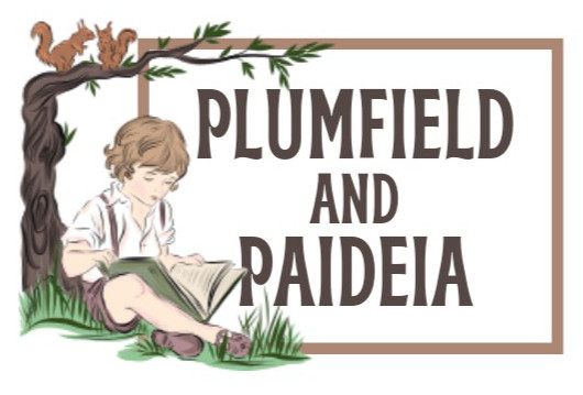 Plumfield and Paideia