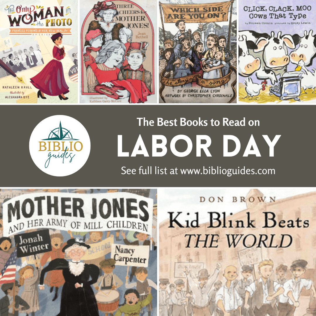 The Best Books to Read with Your Kids on Labor Day