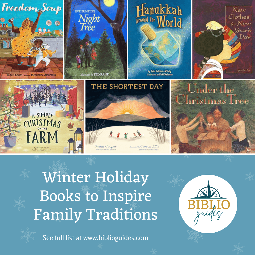 Winter Holiday Books to Inspire Family Traditions