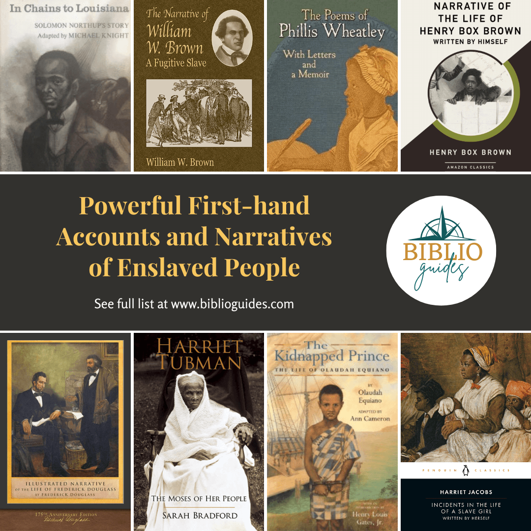 Powerful First-hand Accounts and Narratives of Enslaved People