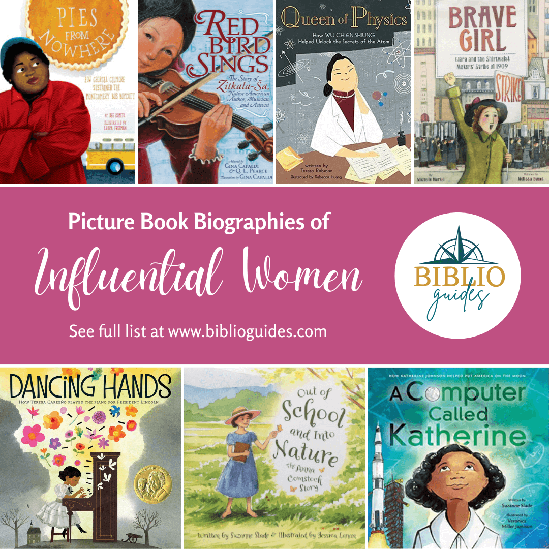 Picture Book Biographies of Influential Women