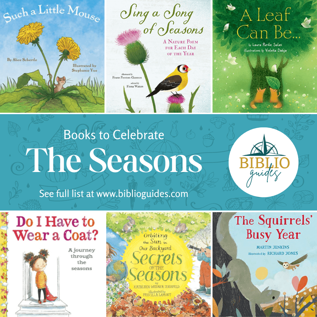 Seasonal and Holiday Picture Books for the Whole Year