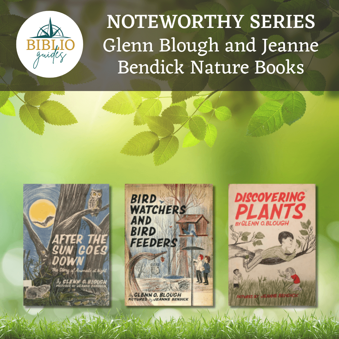 Glenn Blough and Jeanne Bendick Nature Books